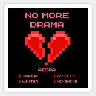 No More Drama Aespa Magnet